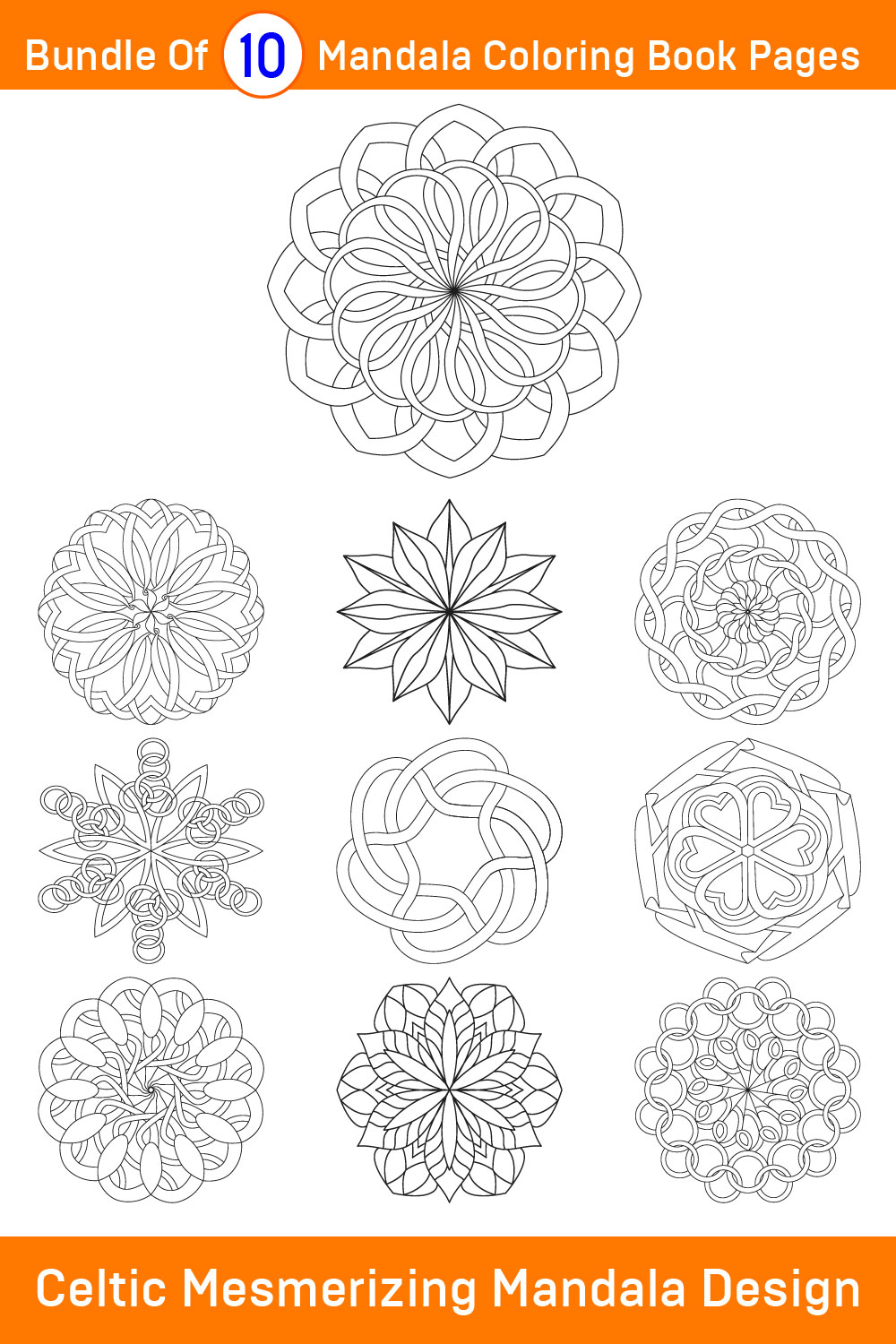 Bundle of 10 Celtic Mesmerizing Mandala for KDP Colouring Book interior Pages pinterest preview image.