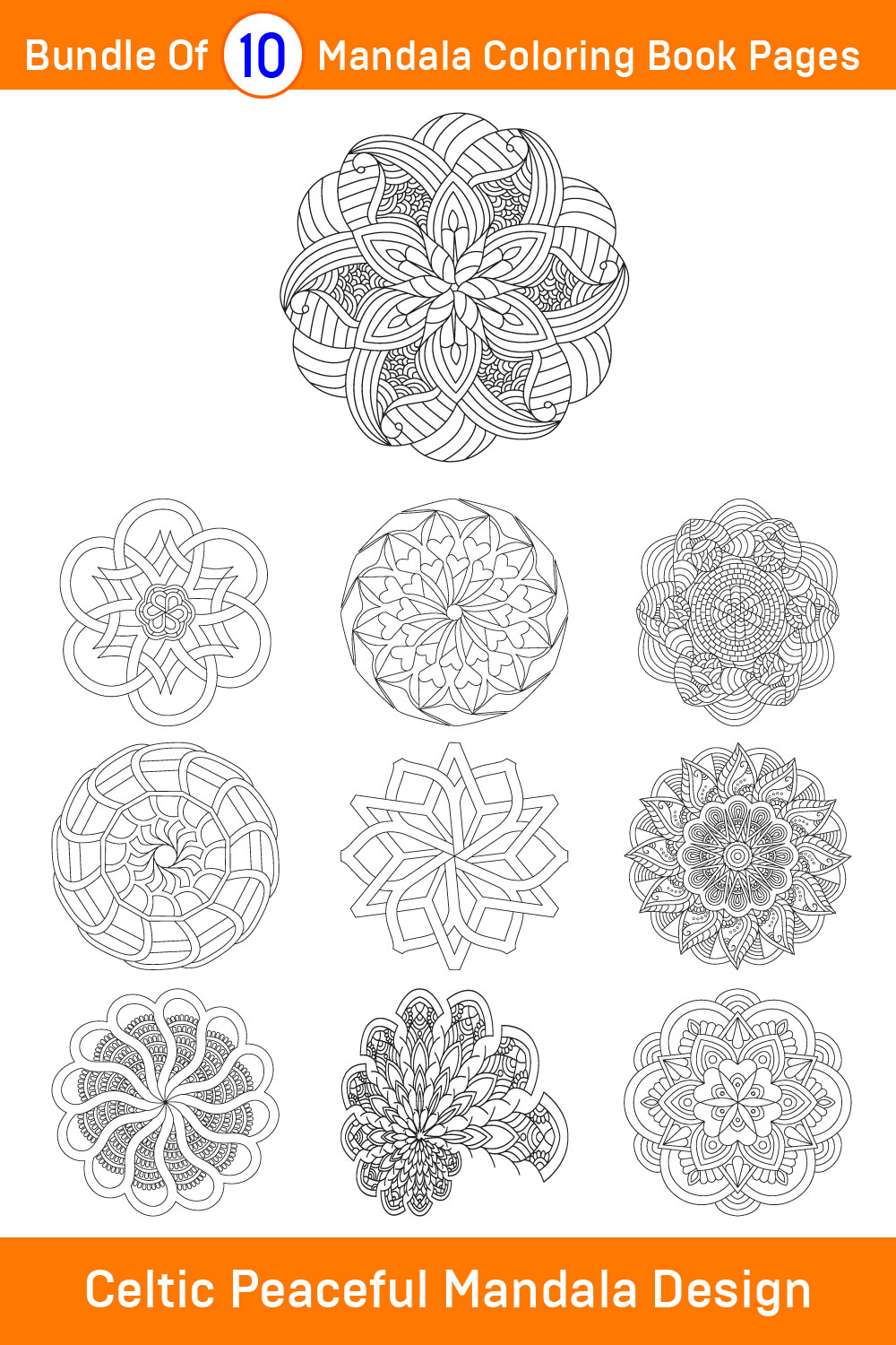 Bundle of 10 Celtic Peaceful Mandala for KDP Colouring Book interior Pages pinterest preview image.