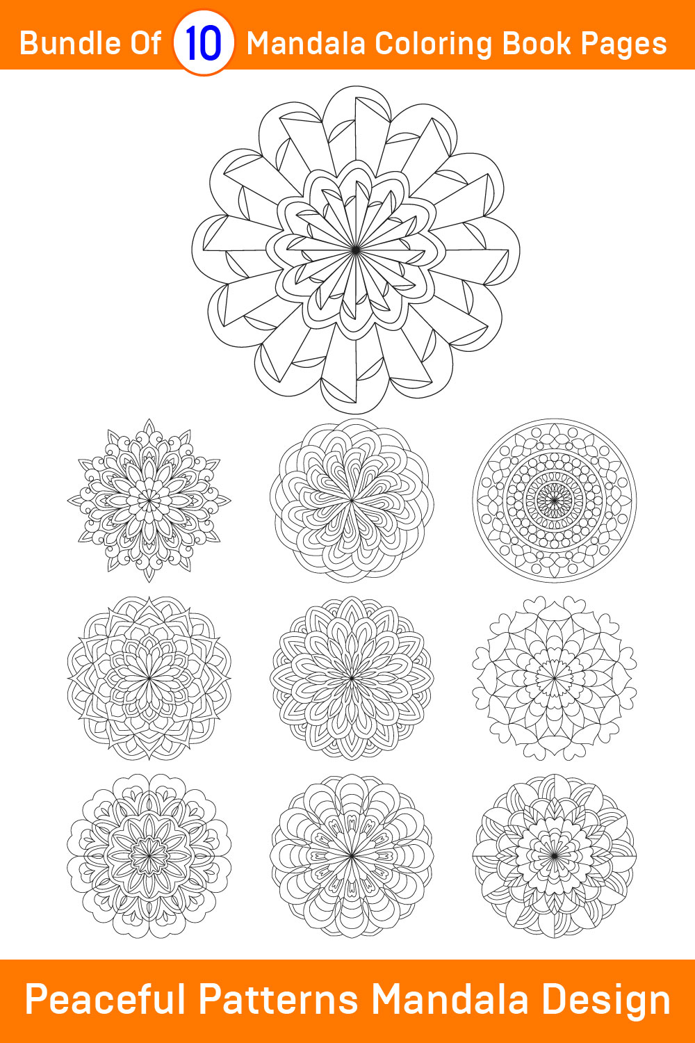 Bundle of 10 Peaceful Patterns Mandala for KDP Colouring Book interior Pages pinterest preview image.