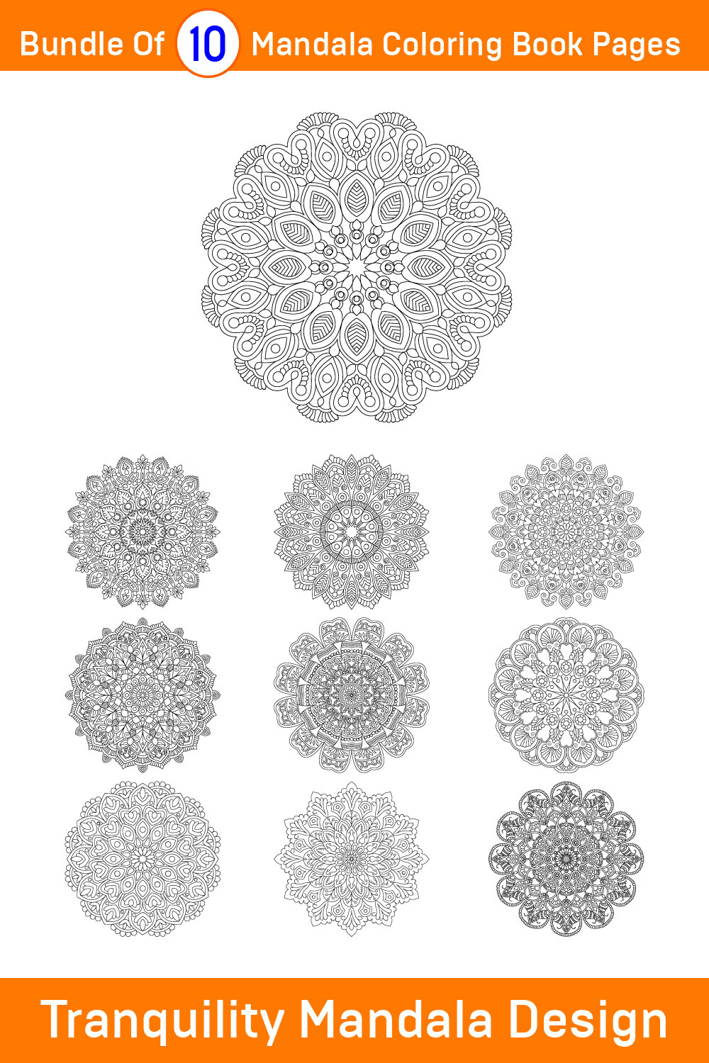 Bundle of 10 Tranquility Mandala for KDP Coloring Book interior Pages pinterest preview image.