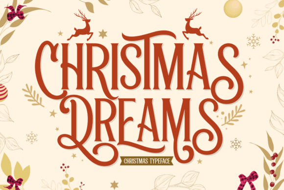 christmas dreams fonts 45721648 1 1 580x387 783