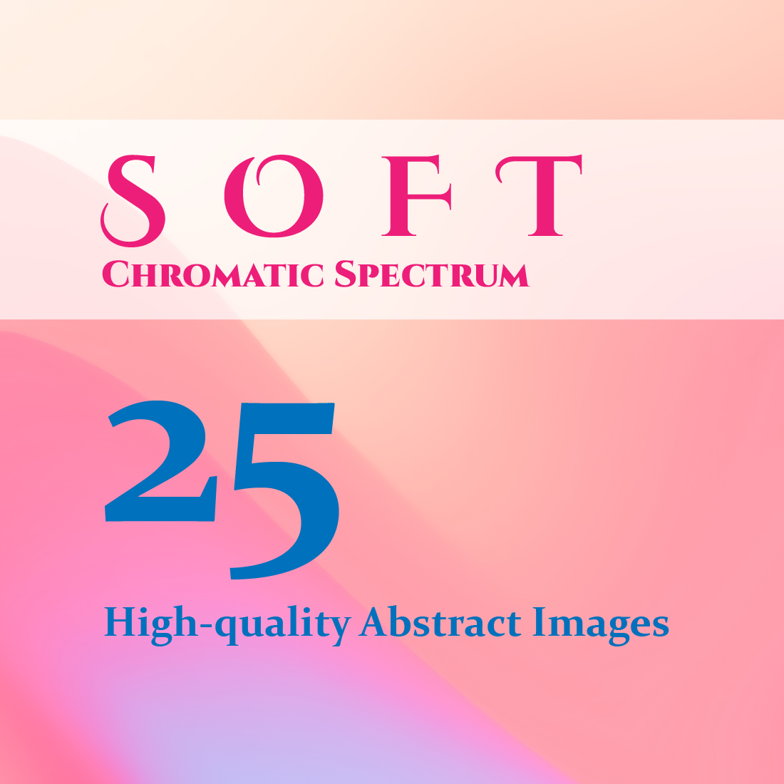 Chromatic Spectrum - Abstract Images with Colorful Gradient Backgrounds cover image.