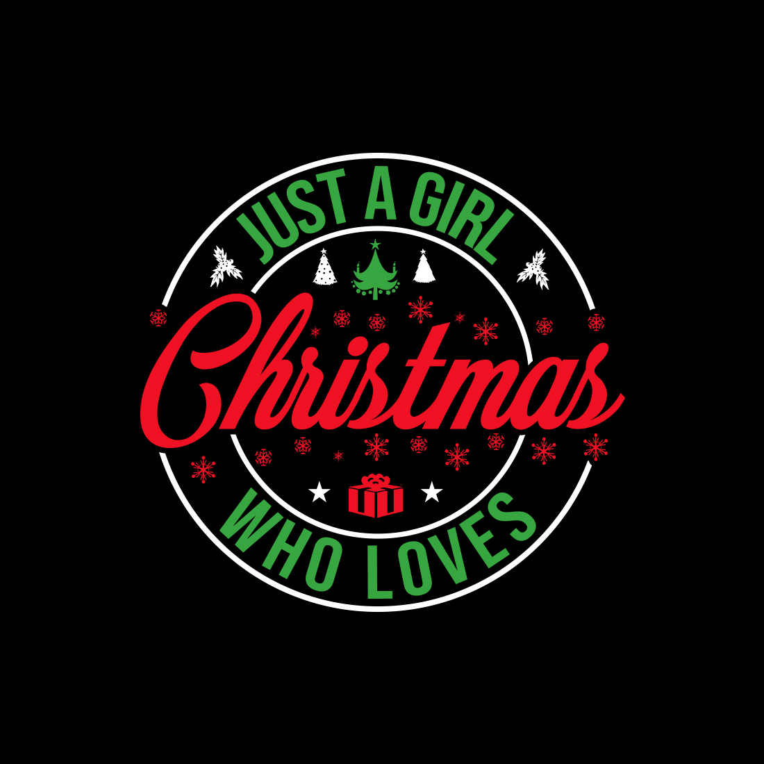 Just A Girl Who Loves Christmas T-shirt design preview image.
