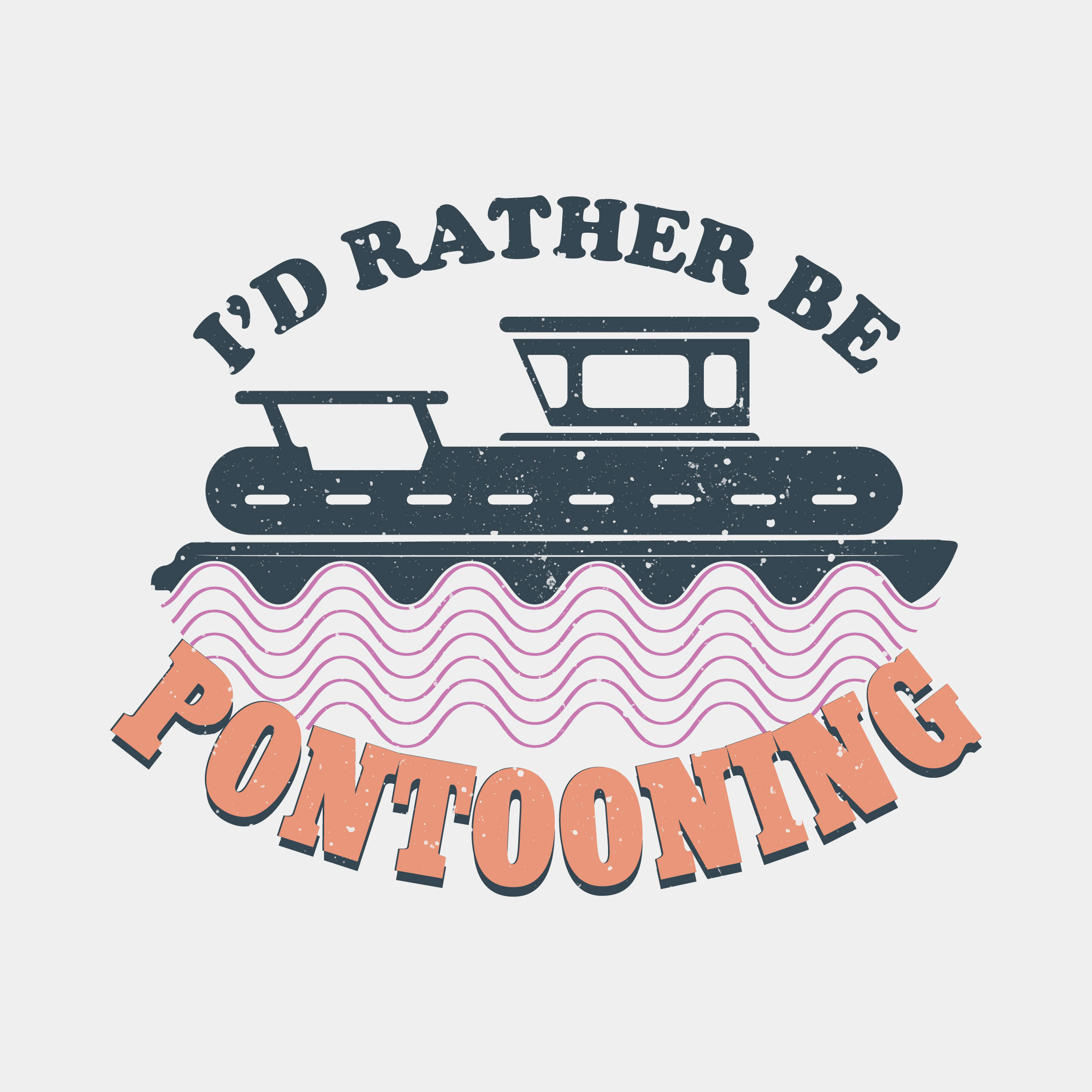 id rather be pontooning 488