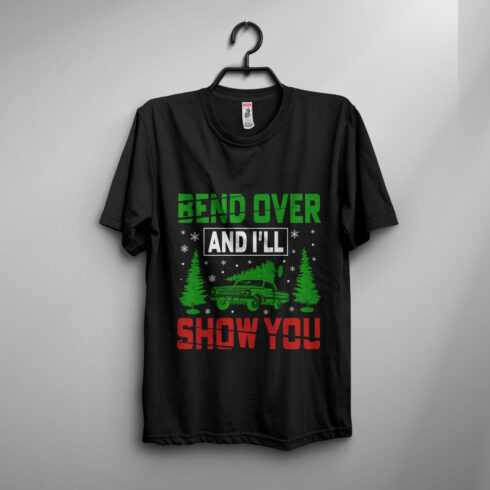 Bend over and i'll show you T-shirt design cover image.