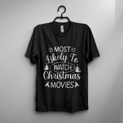 Most likely to watch christmas movies T-shirt design cover image.