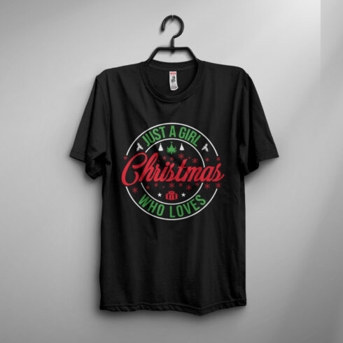 Just A Girl Who Loves Christmas T-shirt design cover image.