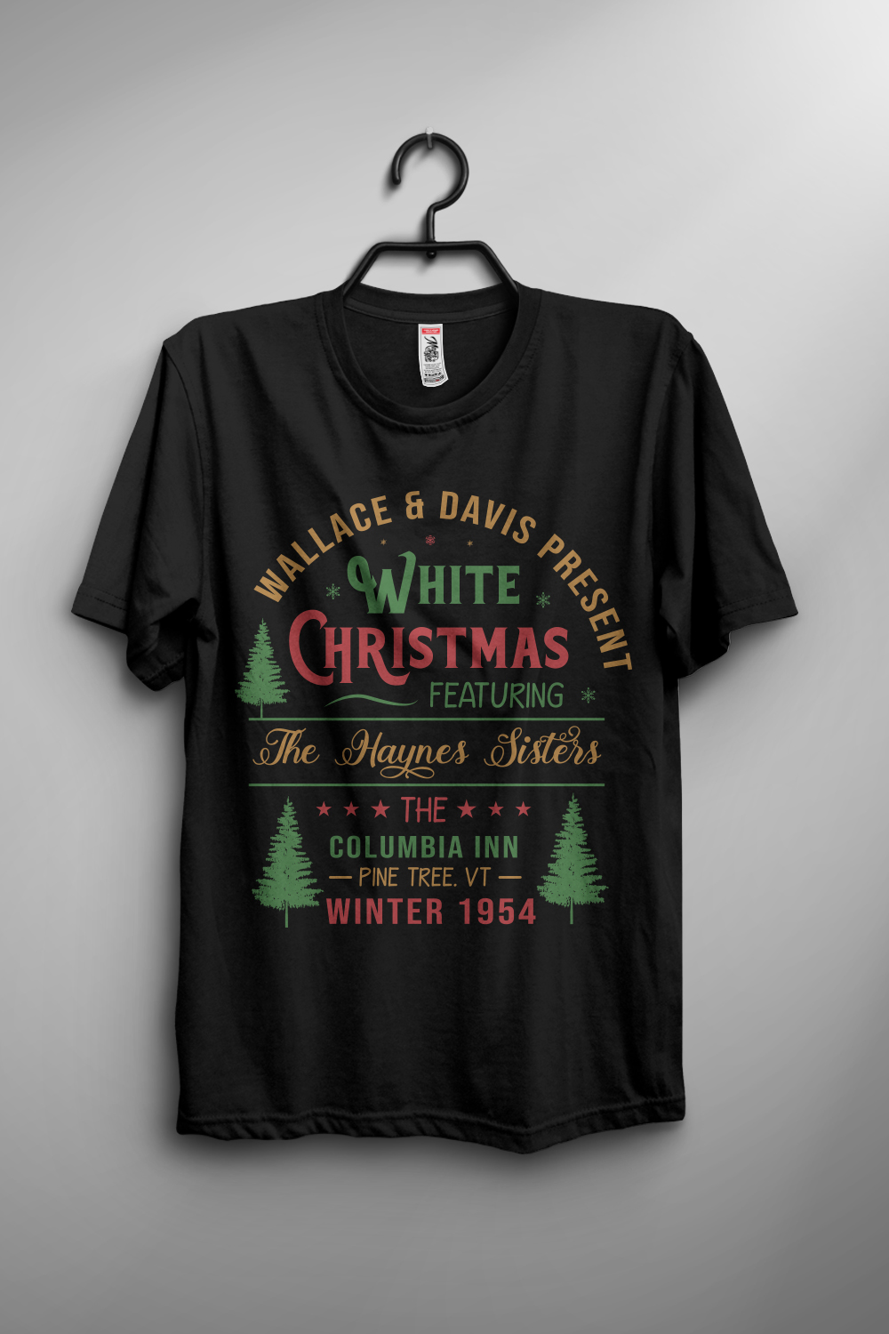 wallace & davis present white christmas featuring the haynes sisters the columbia inn pine tree vt winter 1954 T-shirt design pinterest preview image.