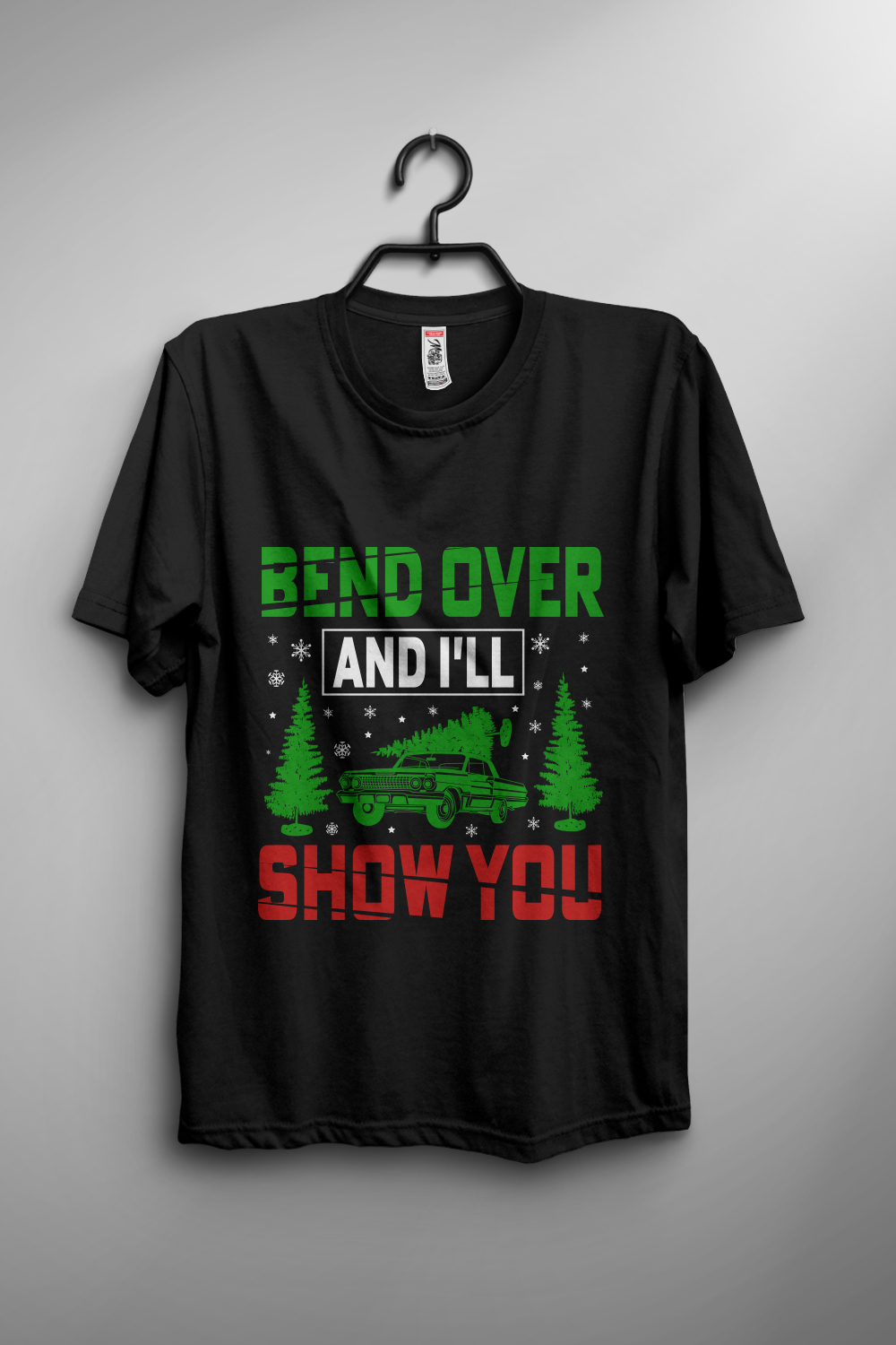 Bend over and i'll show you T-shirt design pinterest preview image.