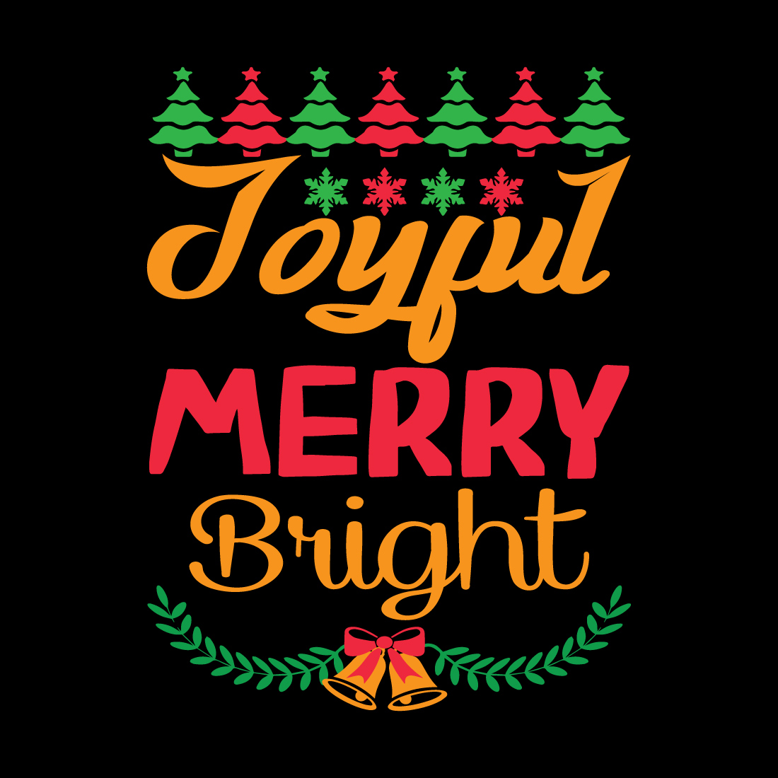 Christmas "Joyful Merry Bright" T-Shirt Design preview image.