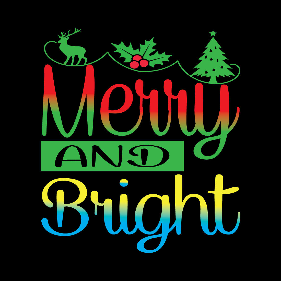 Christmas Merry and Bright T-Shirt Design preview image.