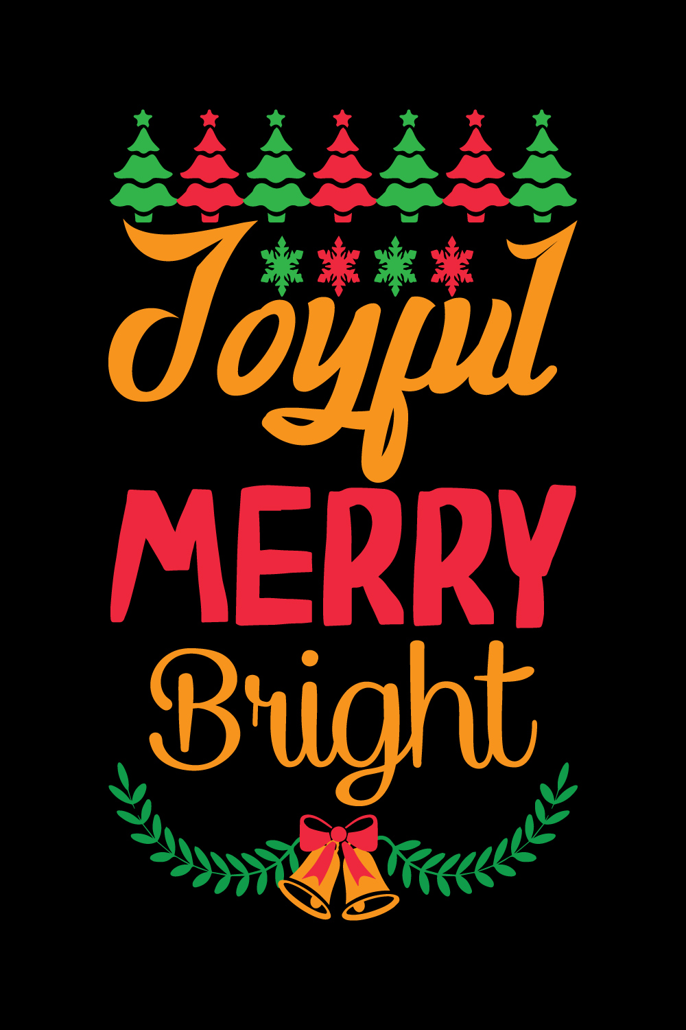 Christmas "Joyful Merry Bright" T-Shirt Design pinterest preview image.