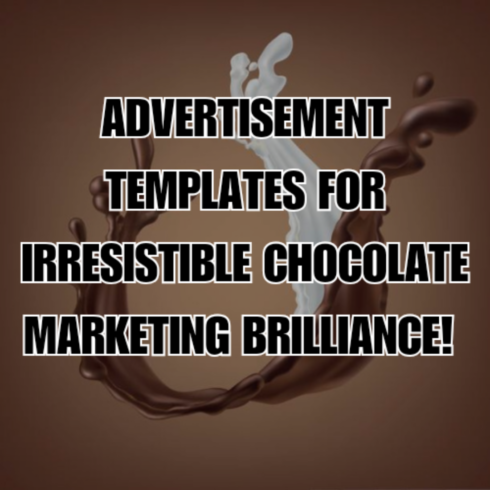 Choco Crafts: Tempting Ad Templates for Irresistible Chocolate Marketing Brilliance! cover image.