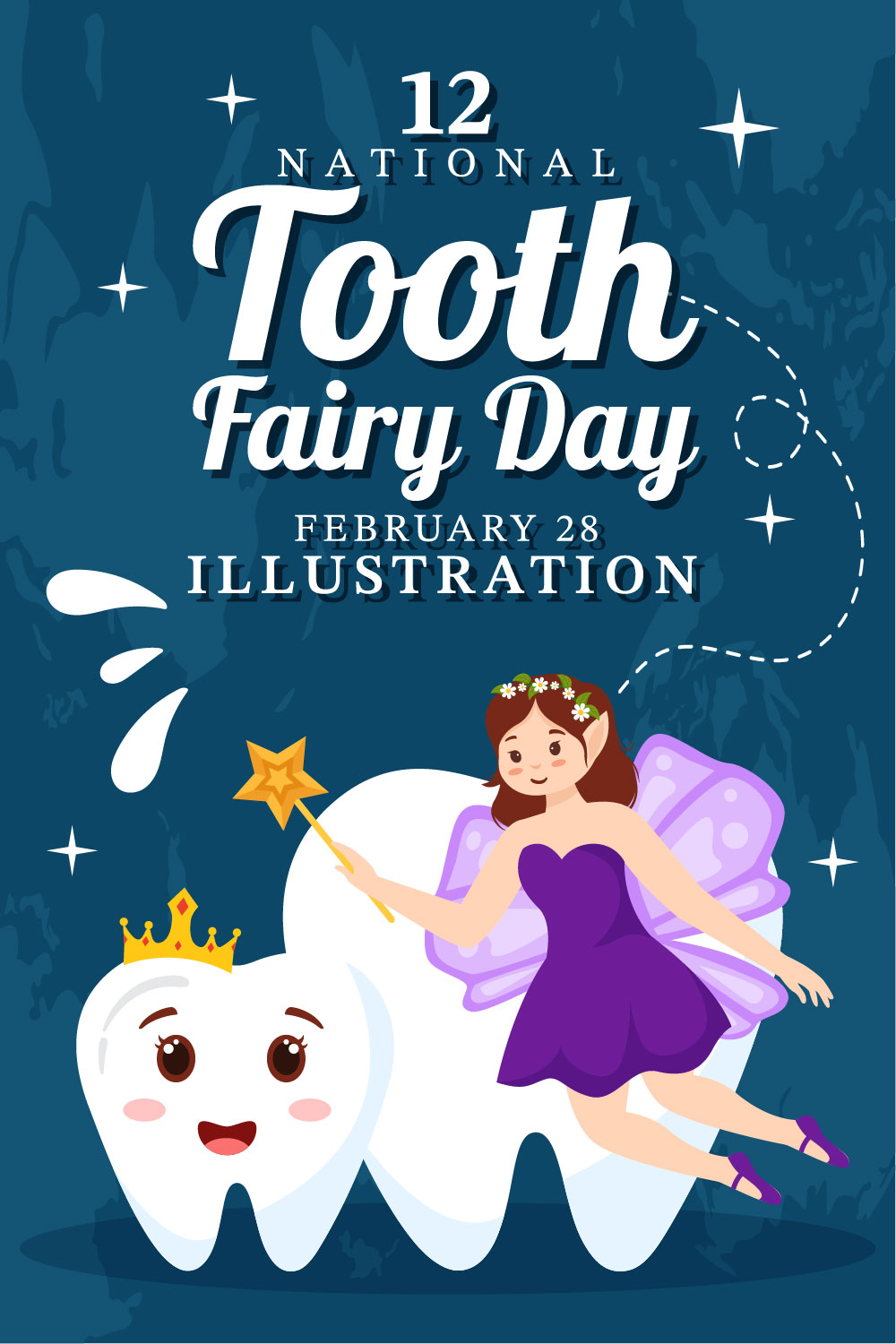 12 National Tooth Fairy Day Illustration pinterest preview image.