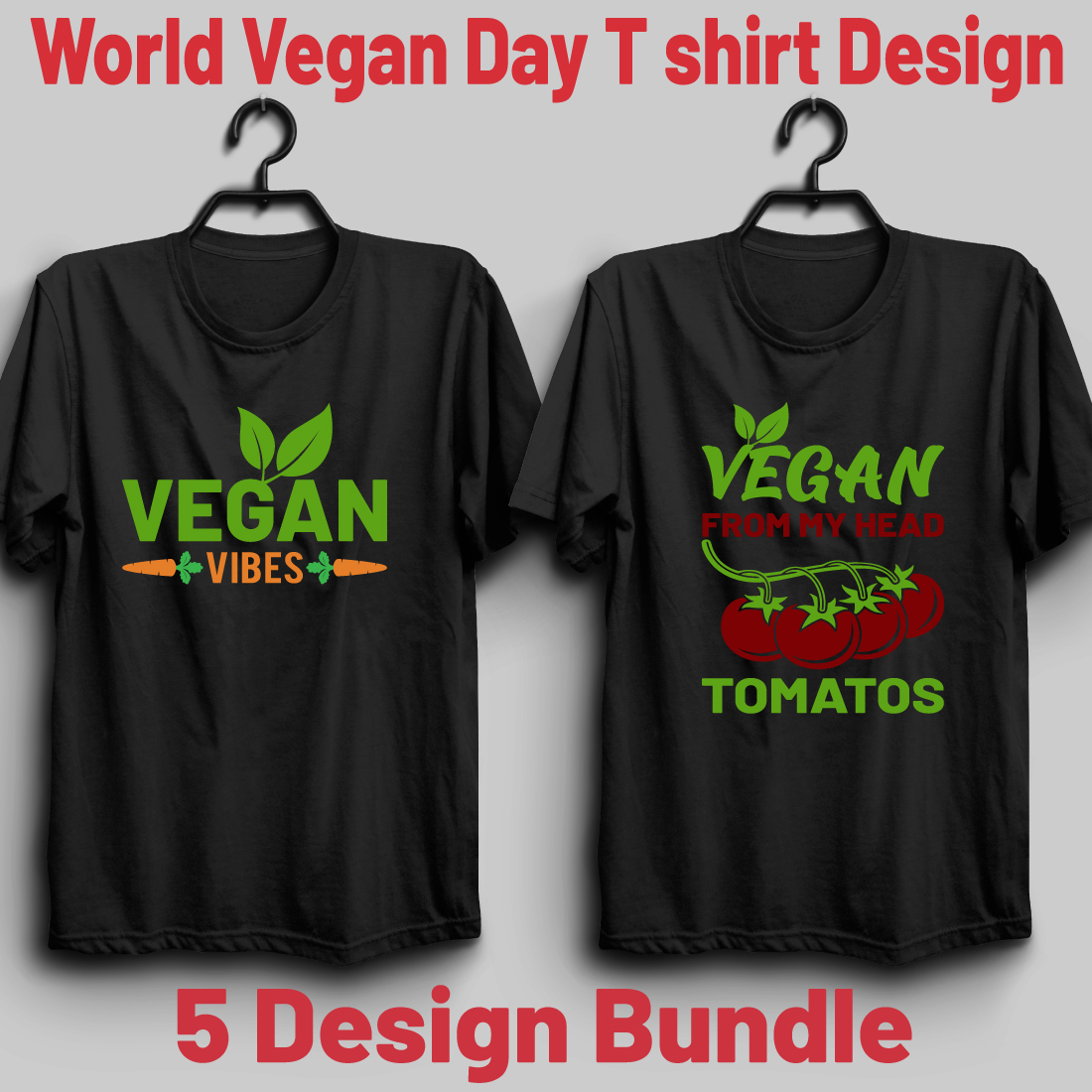 World Vegan Day T shirt Design Bundle cover image.