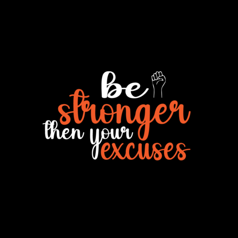 Stronger motivational typography t-shirt design for everyone cover image.