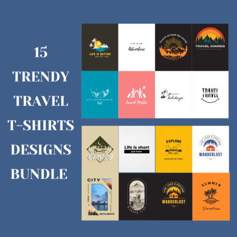 Trendy 15 Traveling T-shirts Design Bundle cover image.
