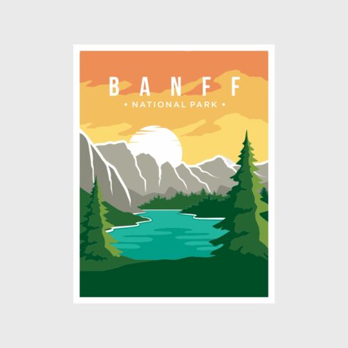 Banff National Park poster vector illustration, beautiful mountains and river landscape poster cover image.