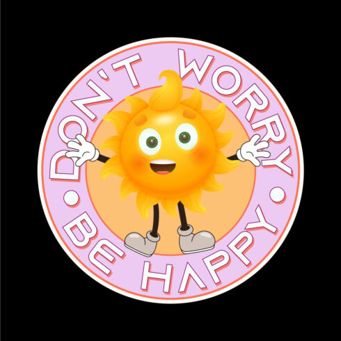 Don't Worry Be Happy T Shirt Design cover image.