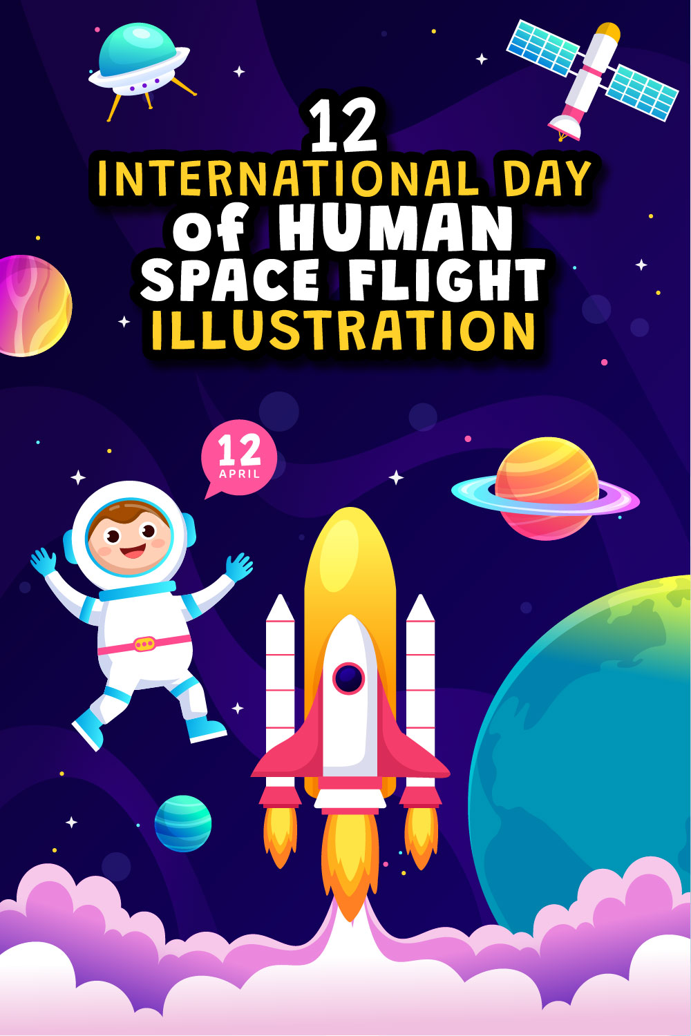 12 Human Space Flight Day Illustration pinterest preview image.