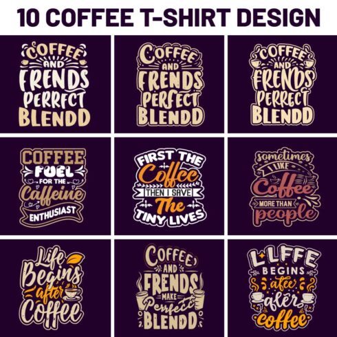 10 Coffee T-Shirt Design Bundle, Coffee Typography T-Shirt Design cover image.