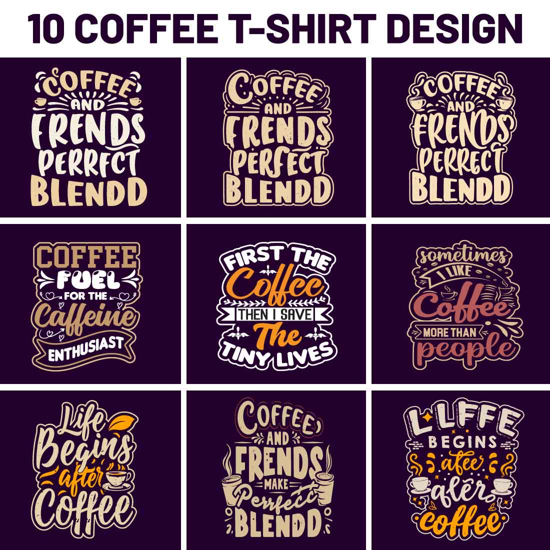 10 Coffee T-Shirt Design Bundle, Coffee Typography T-Shirt Design preview image.