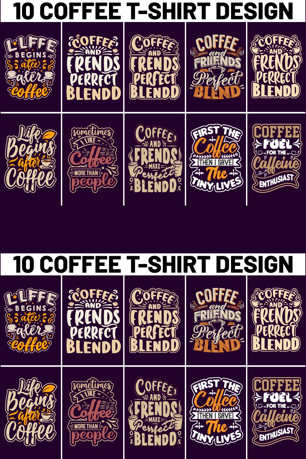 10 Coffee T-Shirt Design Bundle, Coffee Typography T-Shirt Design pinterest preview image.