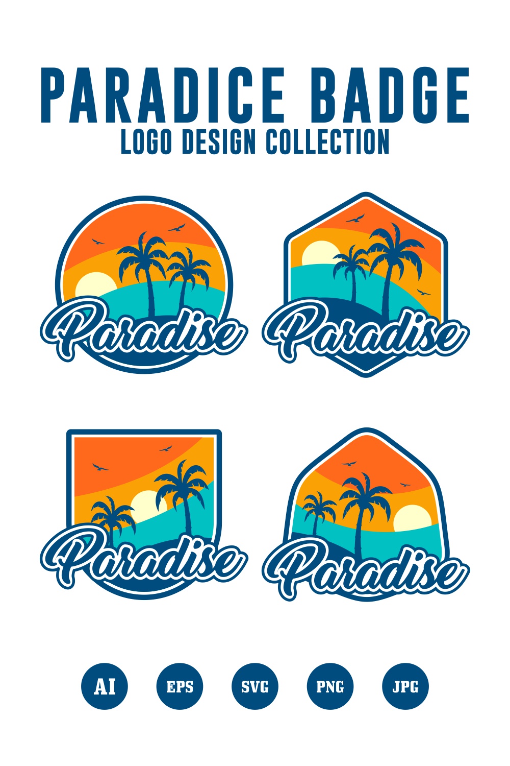 Set Paradise badge logo design collection - $4 pinterest preview image.