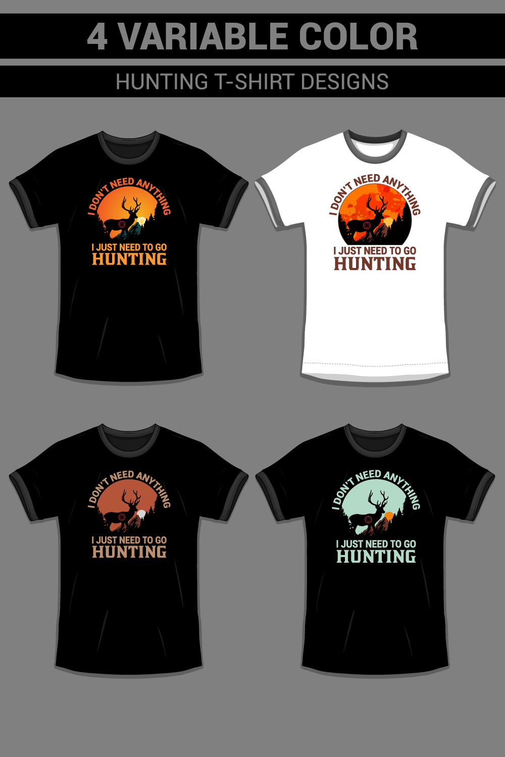 4 Variable Color HUNTING T-Shirt Designs pinterest preview image.