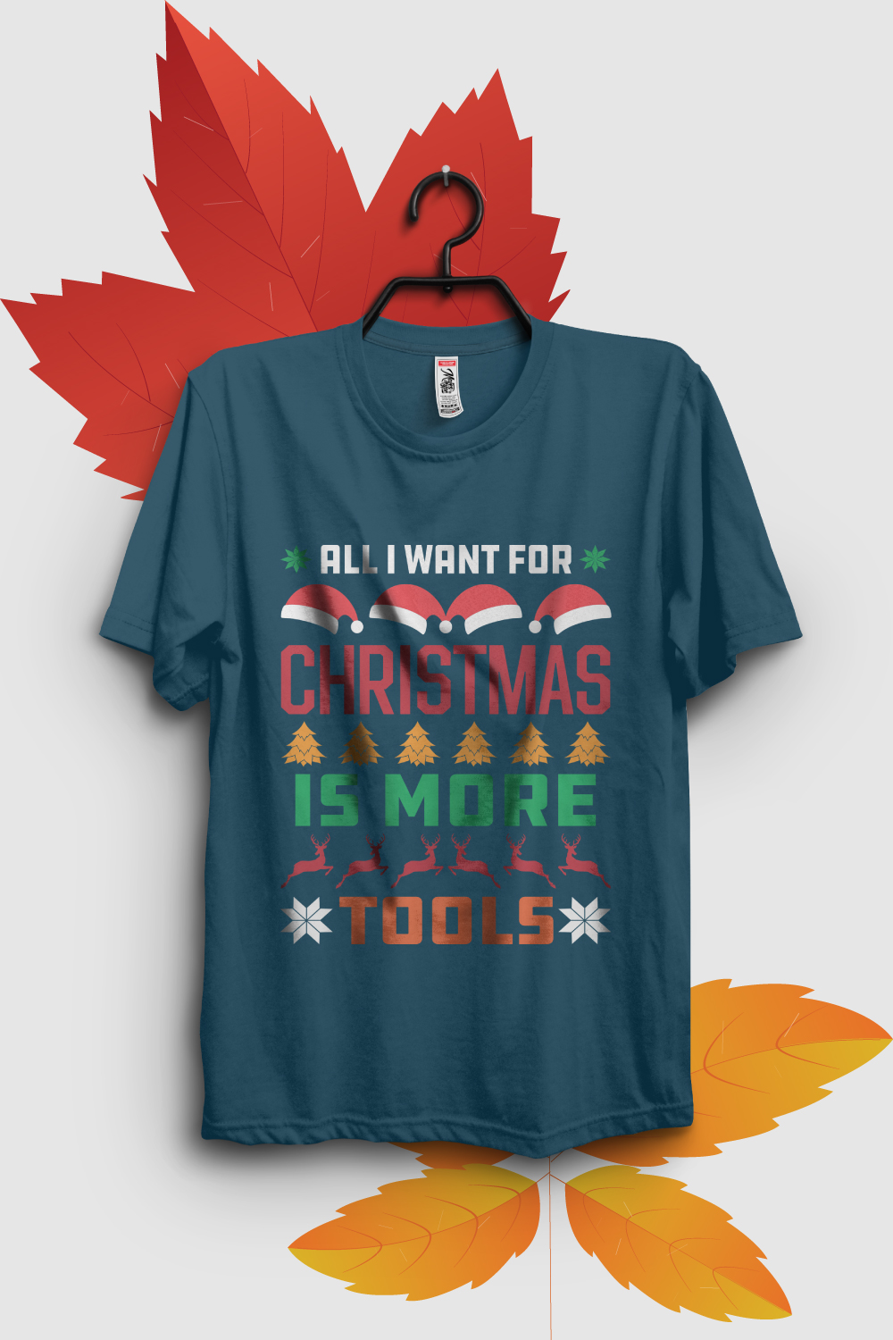 All I want for Christmas is more tools t-shirt design pinterest preview image.