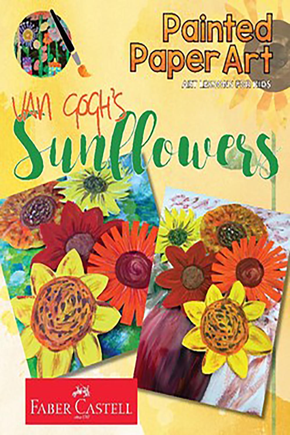 Art History Lessons: Van Gogh Sunflowers pinterest preview image.