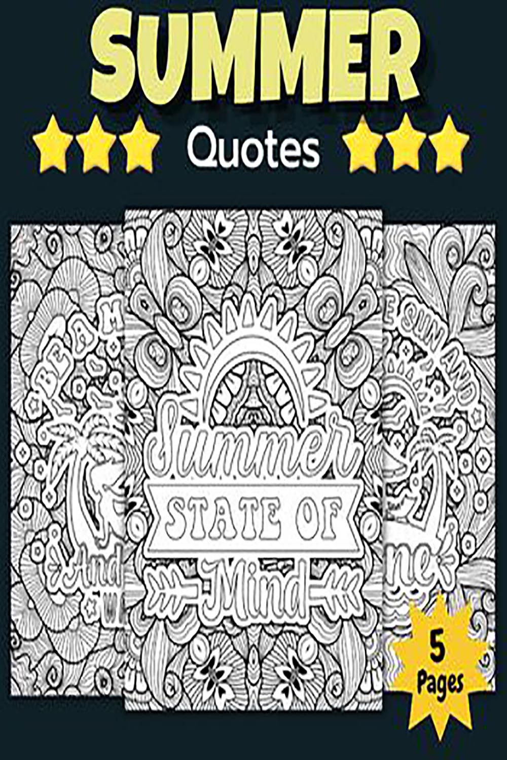 Summer Quotes Coloring Pages - End of the year - Back to school Activities pinterest preview image.