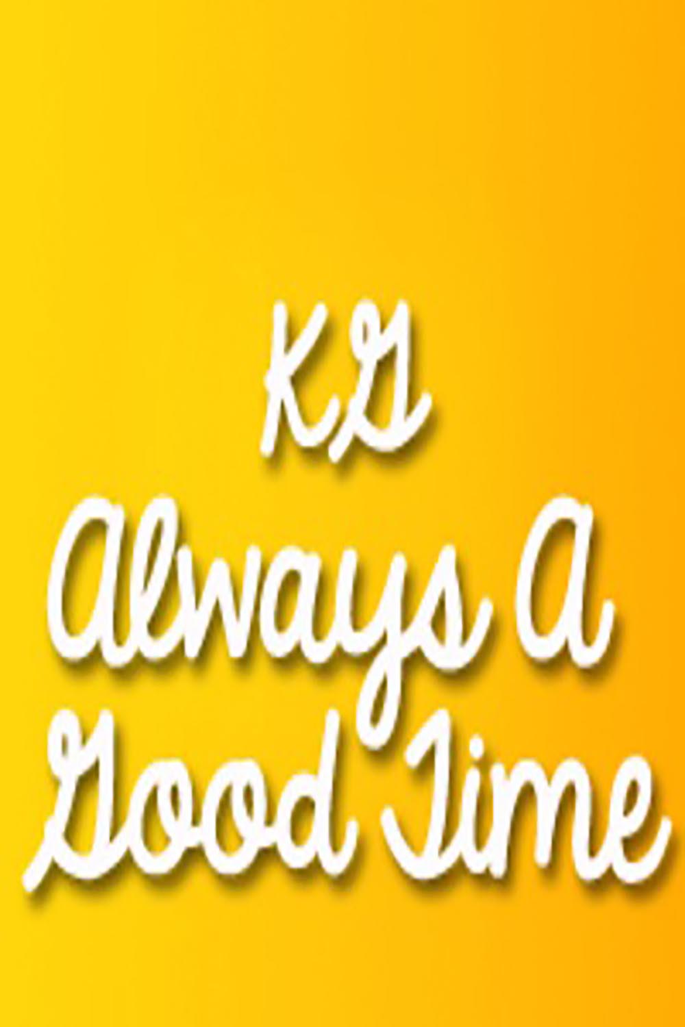 KG Always a Good Time Font pinterest preview image.