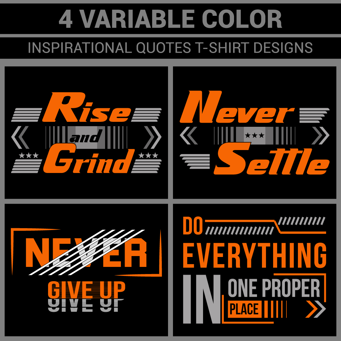 4 Variable Color Inspirational Quotes T-Shirt Designs preview image.