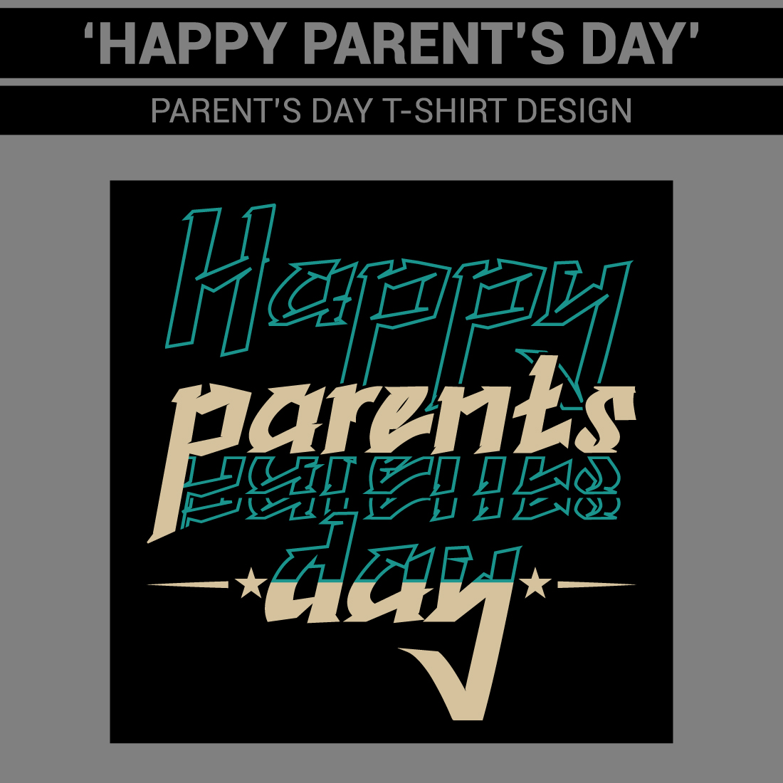 Vector 'Happy parents day' Parents day T Shirt design preview image.