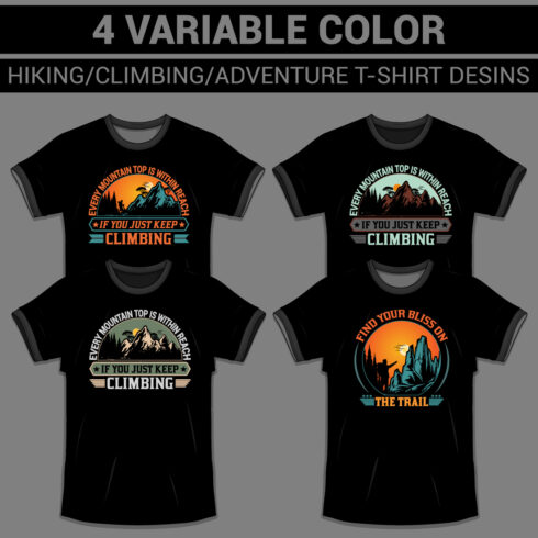 4 variable color HIKING/CLIMBING/ADVENTURE/OUTDOORS T-shirt designs cover image.