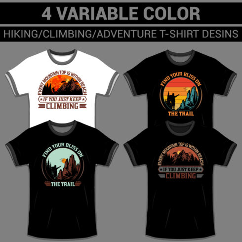4 variable color HIKING/CLIMBING/ADVENTURE/OUTDOORS/TRAVEL T-shirt designs cover image.