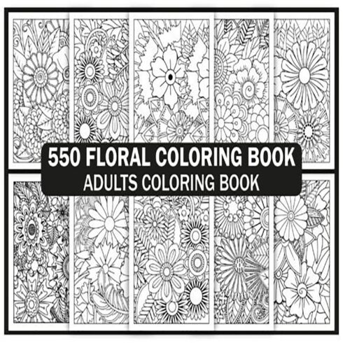 550+ Flowers Adult Coloring Book for-Kdp cover image.
