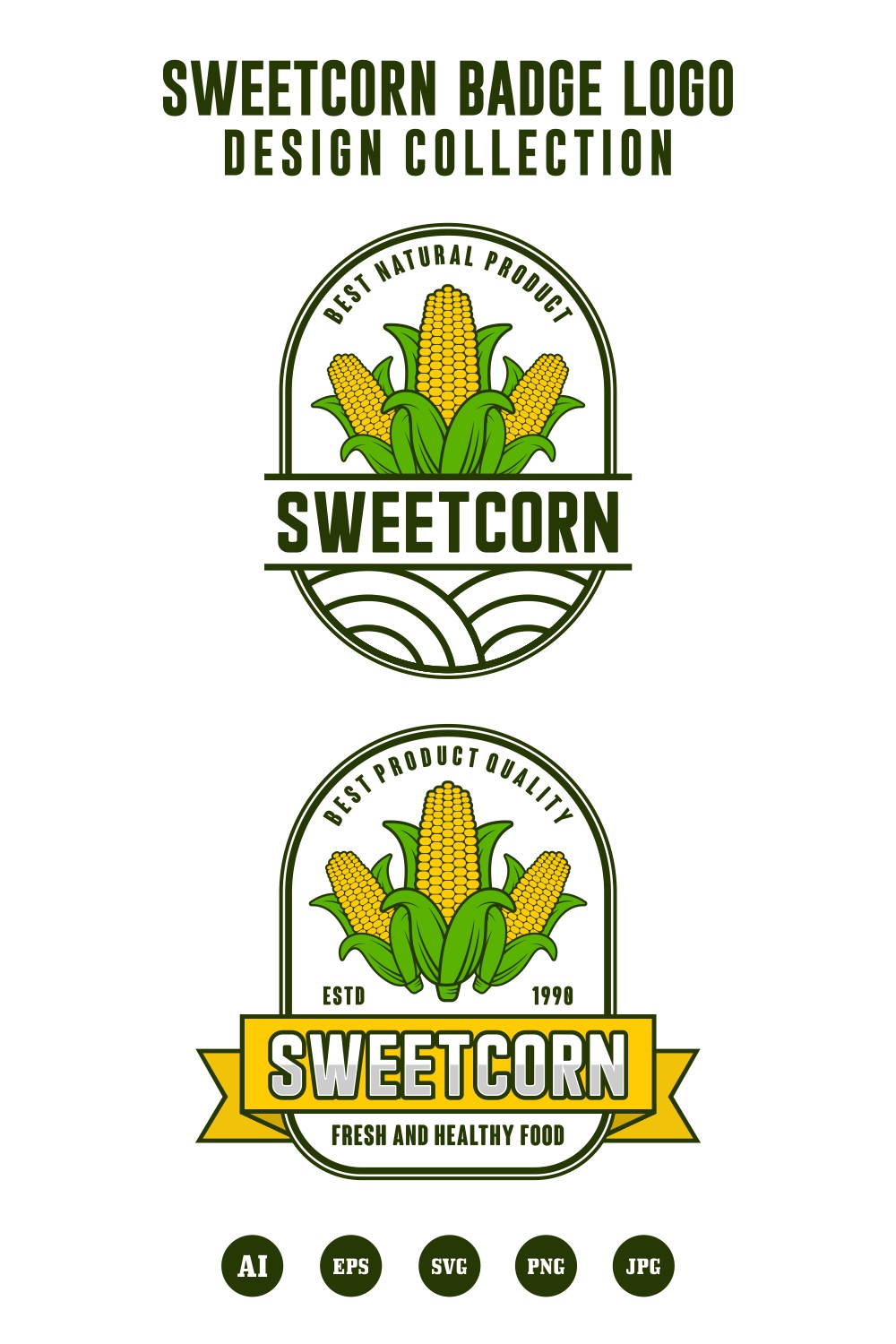 Set Sweetcorn badge logo design collection - $4 pinterest preview image.