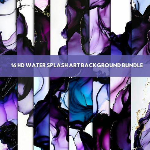 16 HD WATER SPLASH ART BACKGROUND BUNDLE cover image.