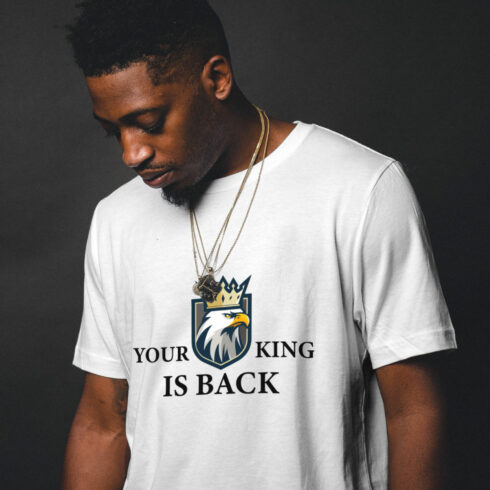 Your King is Back T Shirt Design cover image.
