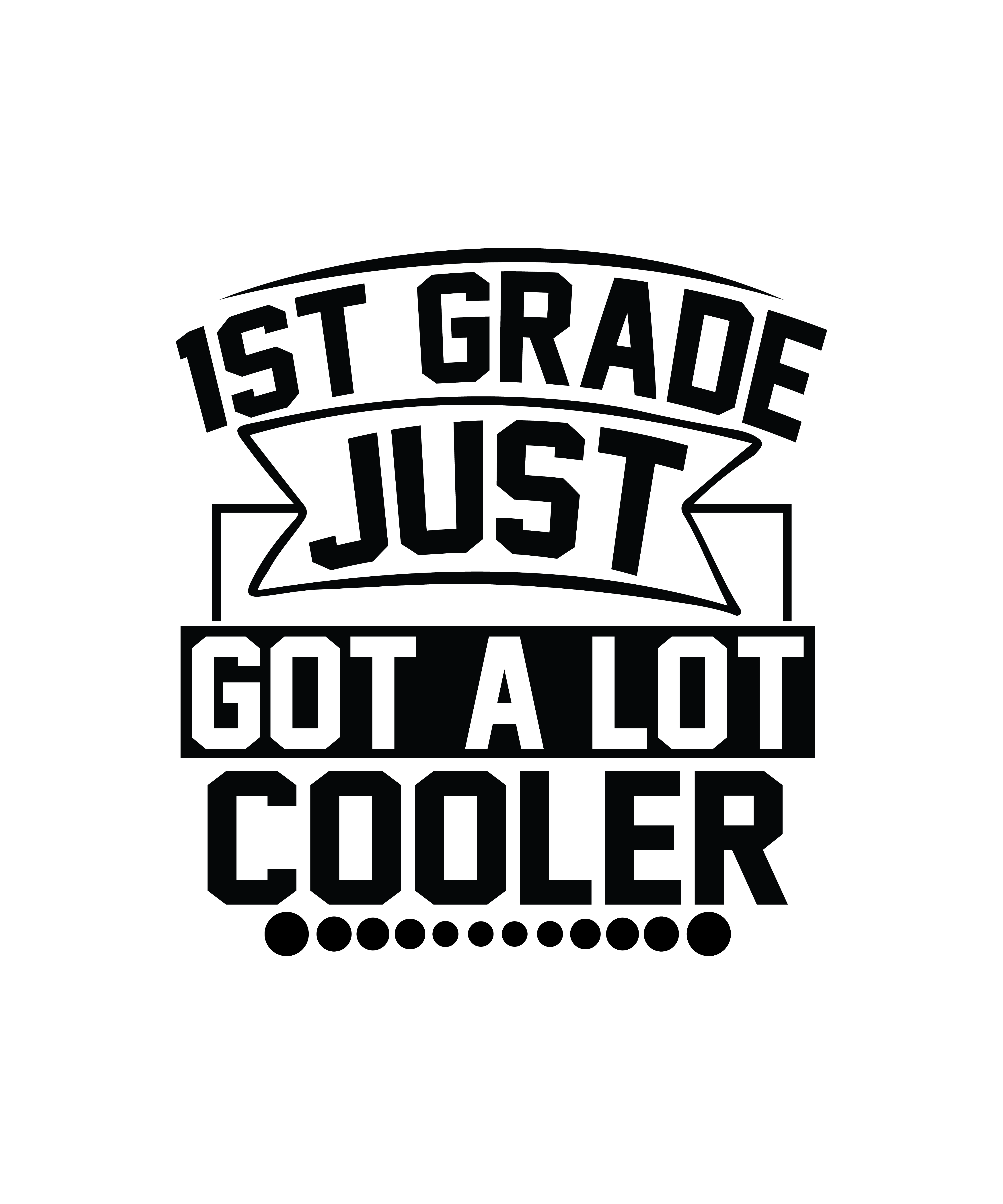 1st grade just got a lot cooler 01 530