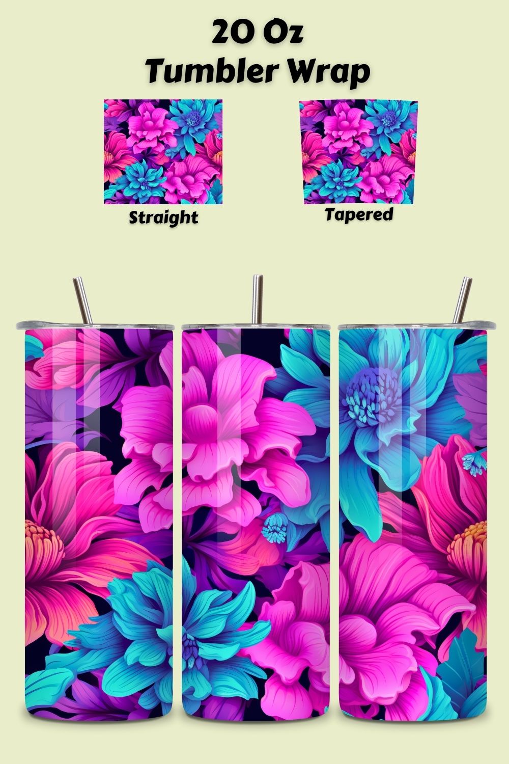 3D Neon Floral Fantasy Tumbler wrap, Seamless Wrap PNG, 3D Neon Botanical 20 oz Skinny Tumbler Sublimation Designs, Straight And Tapered Tumbler Wrap, Tumbler PNG, Floral Tumbler pinterest preview image.