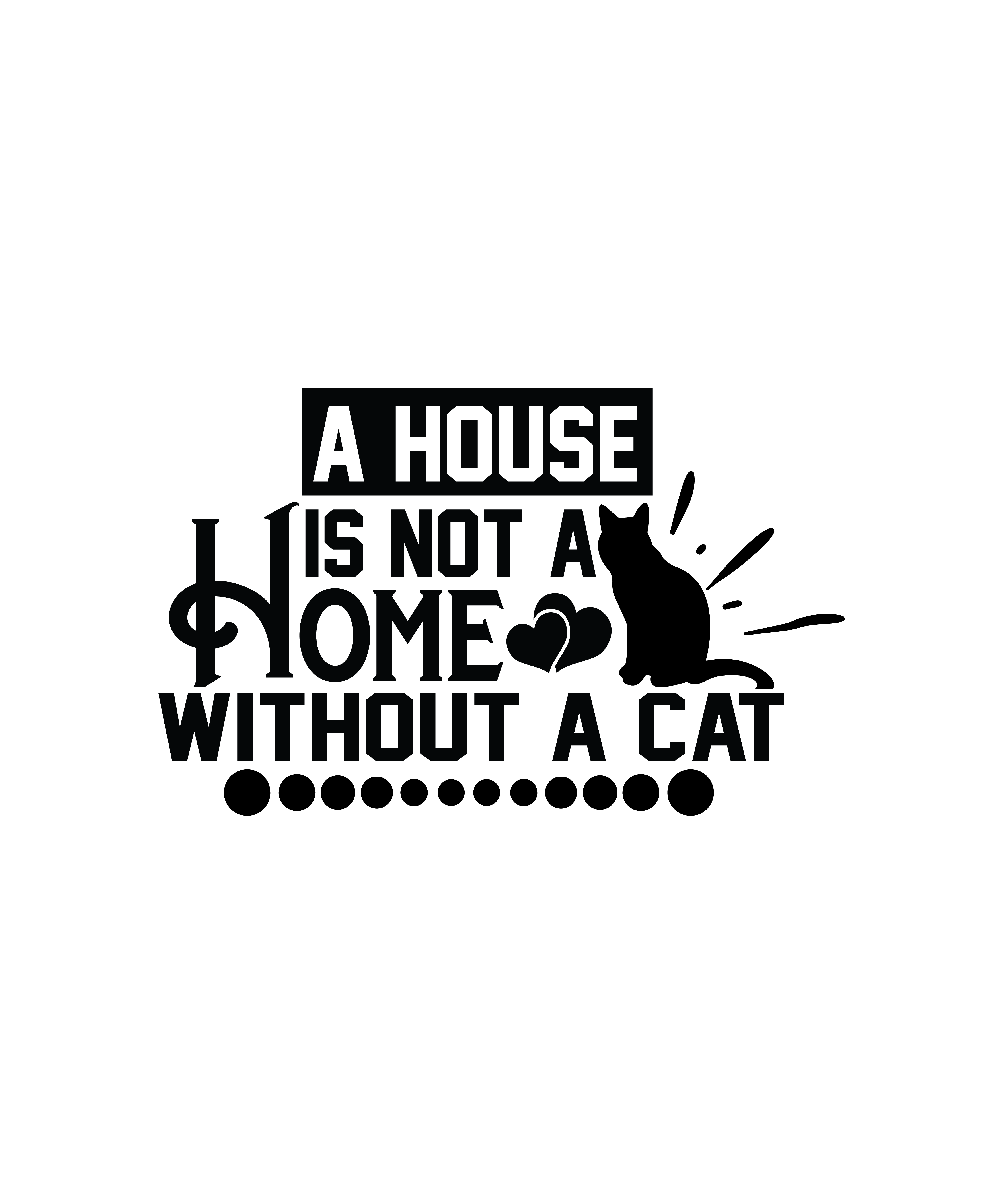 a house is not a home without a cat 01 79