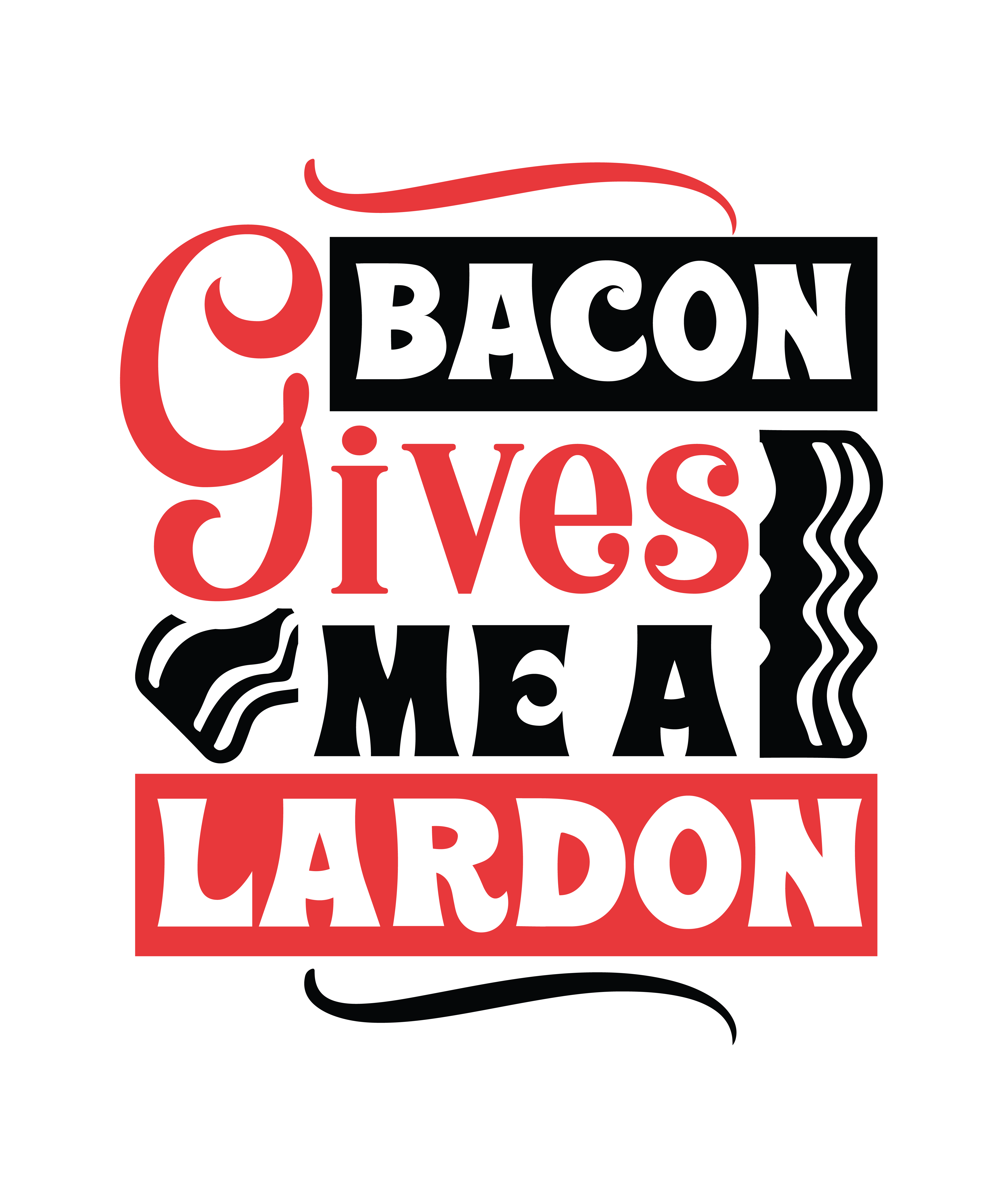 bacon gives me a lardon 01 390