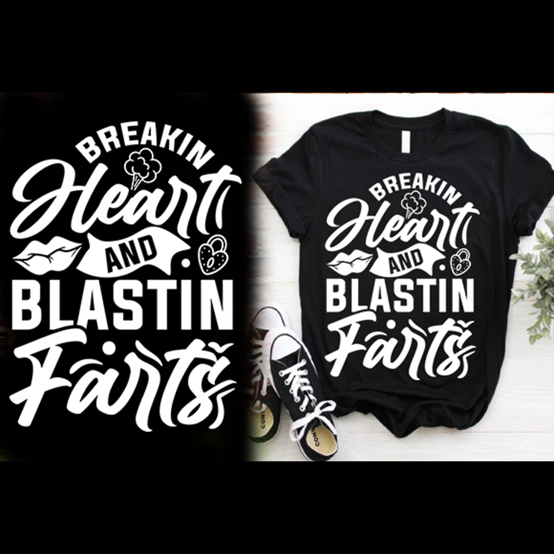 BREAKIN HEART AND BLASTIN FARTS TSHIRT DESIGN preview image.