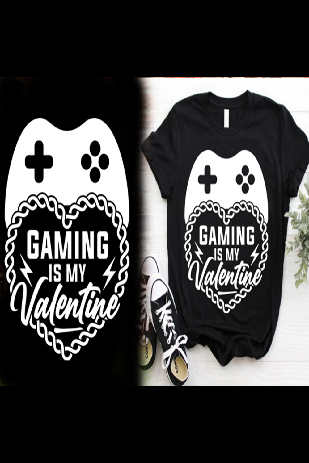 GAMING IS MY VALENTINE TSHIRT DESIGN pinterest preview image.