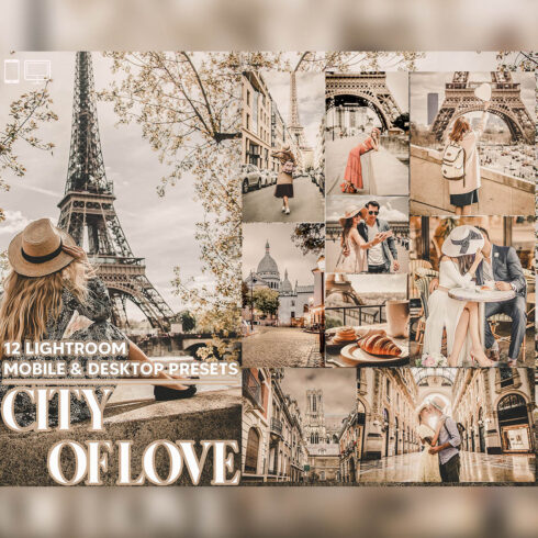 12 City Of Love Lightroom Presets, Paris Warm Mobile Preset, Romantic Desktop LR Filter Lifestyle Theme For Blogger Portrait Instagram cover image.