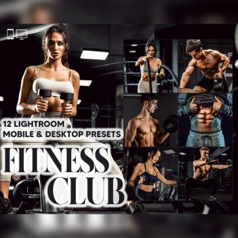 12 Fitness Club Lightroom Presets, Bodybuilding Mobile Preset, Sport Desktop, Lifestyle Blogger Theme For Instagram, LR Filter DNG Portrait cover image.