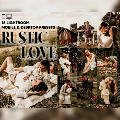 16 Rustic Love Lightroom Presets, Bohemian Mobile Preset, Boho Romantic Desktop LR Lifestyle DNG Instagram vintage Filter Theme Portrait cover image.